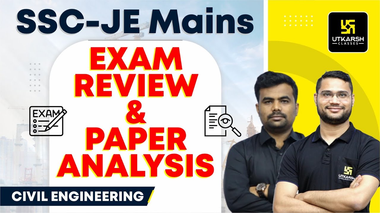 SSC JE MAINS 2022 | Civil Engineering Paper Analysis (Difficulty Level & Type of Questions)