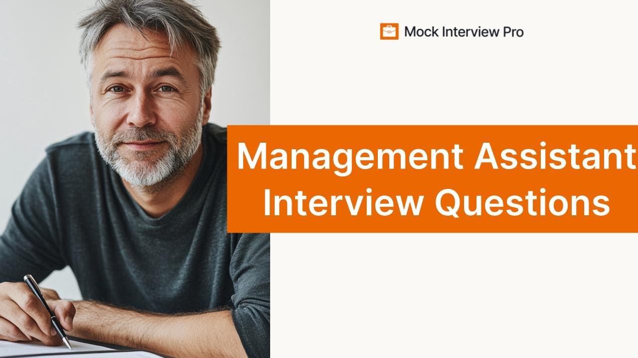 Most Common Management Assistant Interview Questions