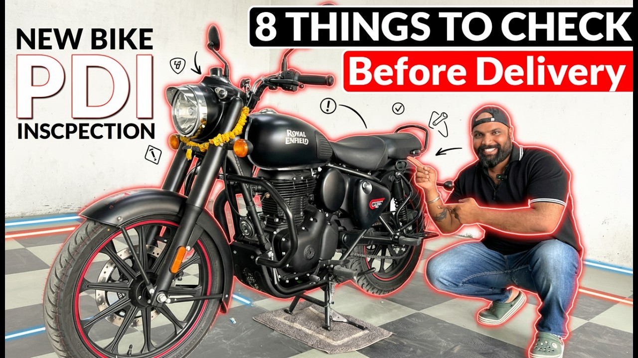8 Thing to CHECK Before Taking Delivery of New Motorcycle - PDI Inspection