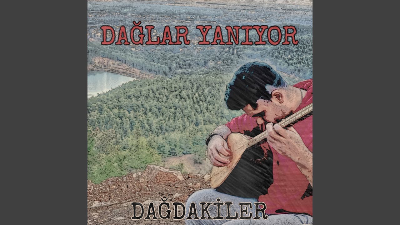 Dağlar Yaniyor