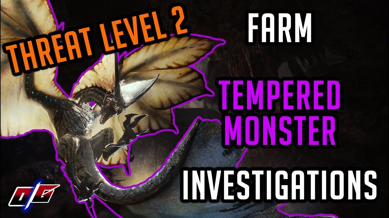 Monster Hunter World - Farm Threat Level 2 Tempered Monster Tracks