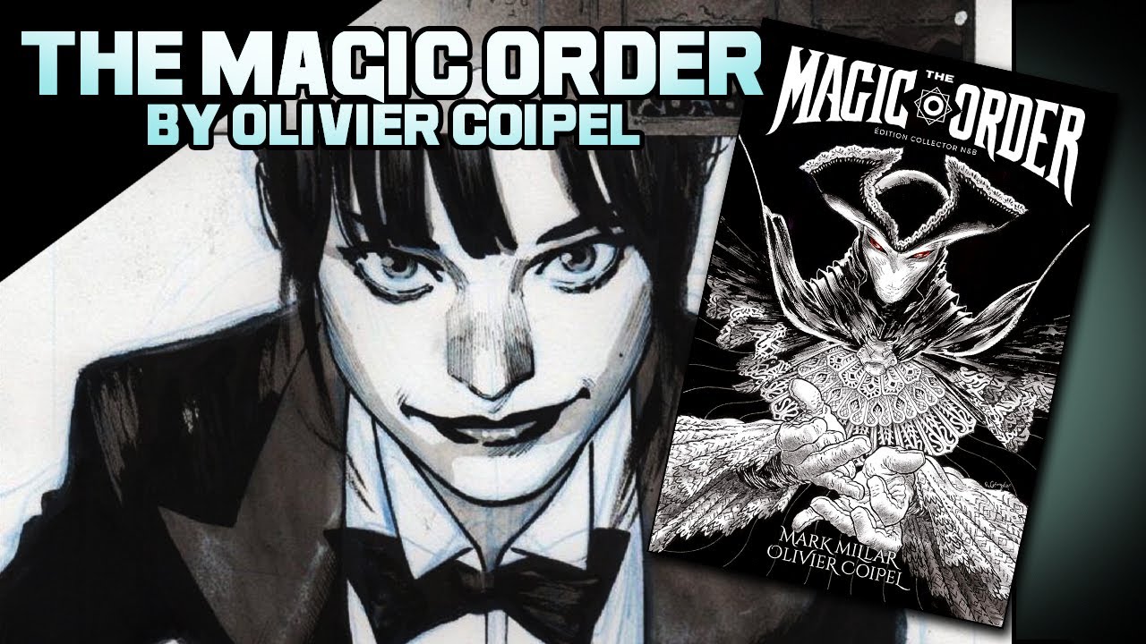 ART FOR INSPIRATION - The MAGIC ORDER ARTIST EDITION by Olivier Coipel