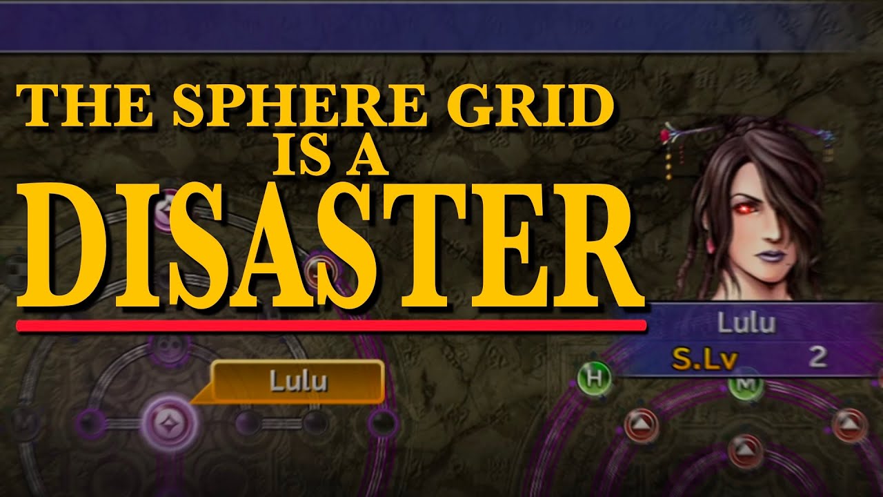 Final Fantasy X&rsquo;s Sphere Grid Was a HUGE Mistake