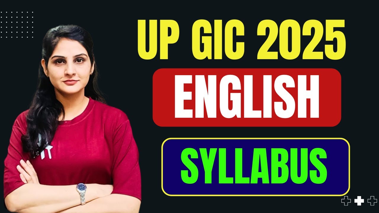 🟩UP GIC LECTURE 2025- English Syllabus | Complete Info