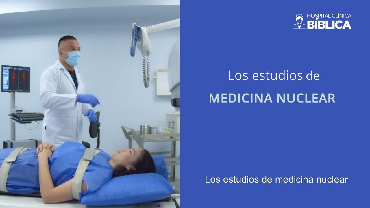Servicio de Medicina Nuclear de Hospital Clínica Bíblica