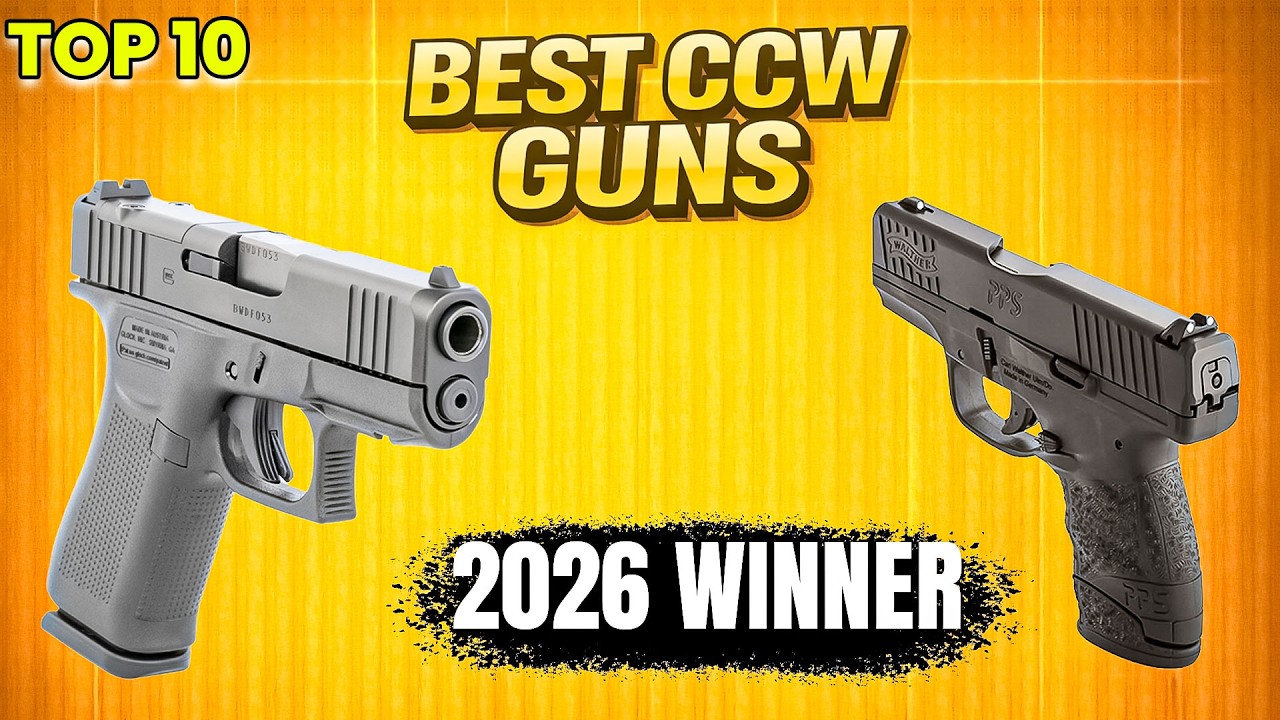 10 Best Concealed Carry Guns for 2026 (Real World Picks)