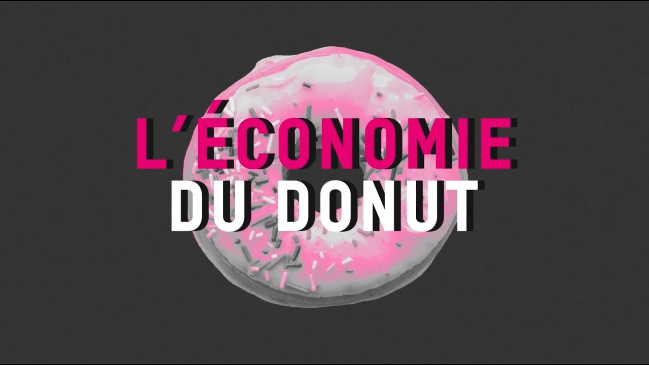 L'économie du donut expliquée succinctement