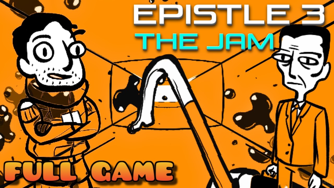 EPISTLE 3 JAM ( THE THIRD ONE ) | Full Mod Walkthrough | No Commentary