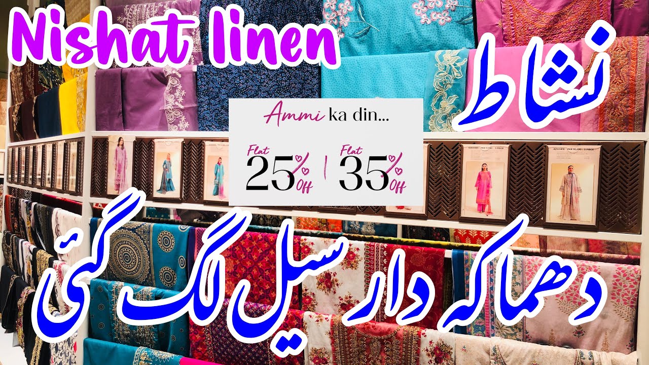 Nishat Flat 35% 25% Off Sale | Nishatlinen Mothers day sale today | Nishat Sale 2025 #nishatsale