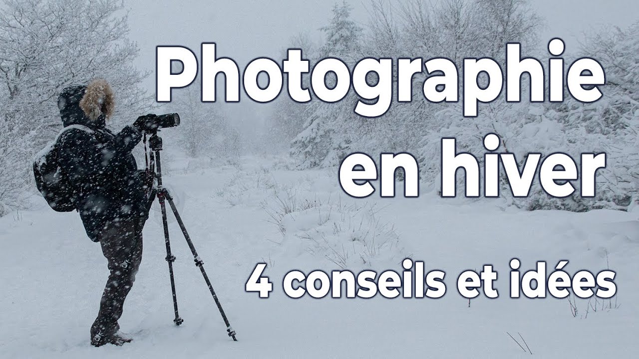 CONSEILS SIMPLES pour Améliorer vos Photos de Paysages d'hiver