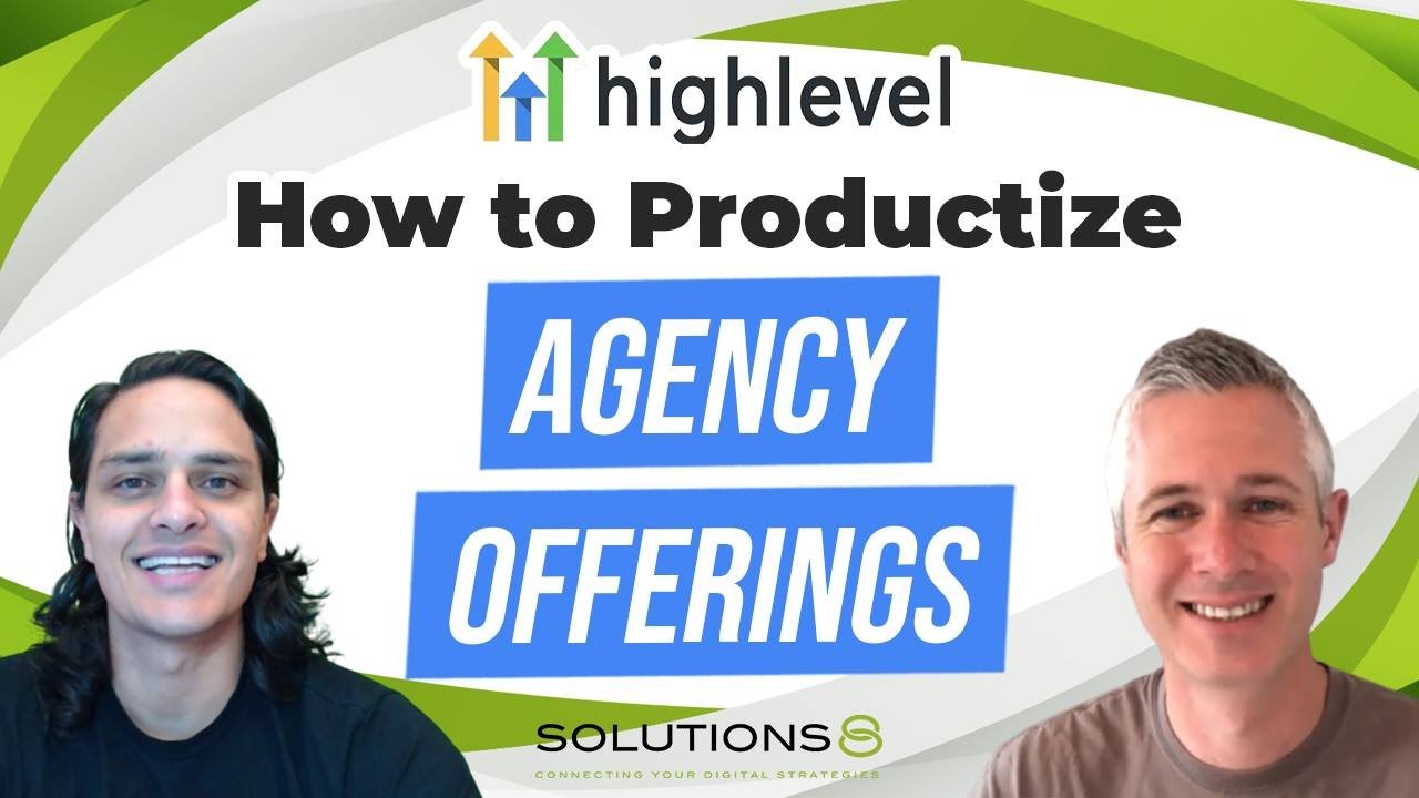 What Working With 10,000+ Agencies Taught GoHighLevel Team About How to Productize Agency Offerings