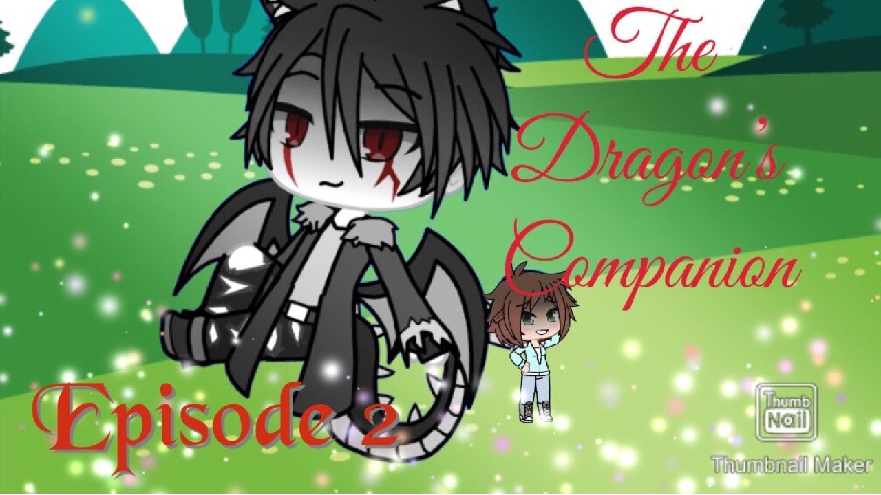 The Dragon’s Companion// Episode #2// Far from Home
