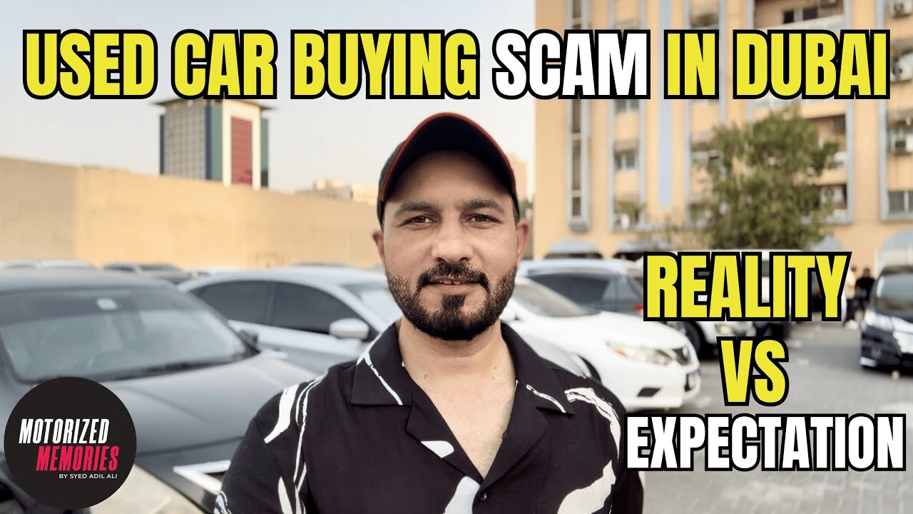 Buy Used Car in Dubai | Used Car Scam in Dubai 2025| Affordable Used Cars in Dubai
