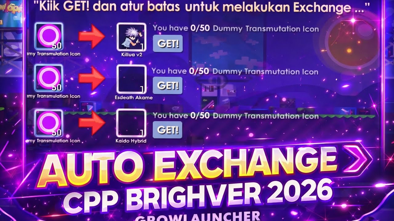 SCRIPT EXCHANGE CPP BRIGHVER 2026‼️| OTOMATIS SIMPAN CODE🔥| GROWLAUNCHER