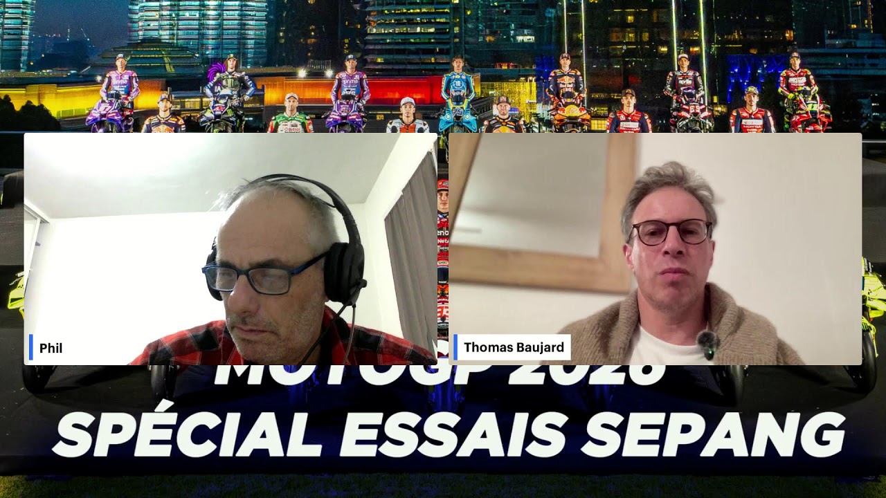 Debrief MotoGP 2026  SP&Eacute;CIAL ESSAIS SEPANG