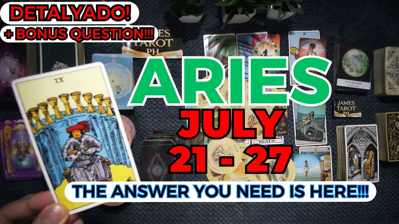 ARIES May SAGOT Na! Bibilis Ang Resulta! Gawin Mo Na Ito! Help Is Coming! JULY 21 - 27