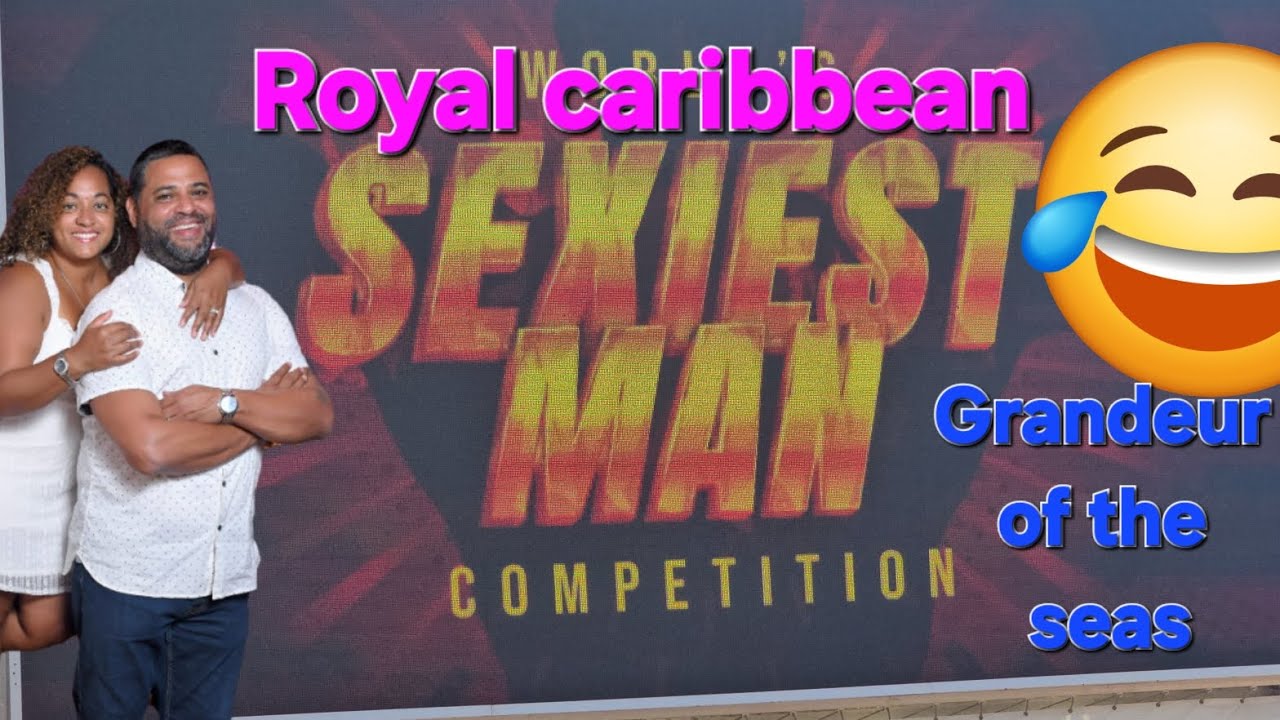 SEXY MAN COMPETITION  #grandeuroftheseas #royalcarribean #cruise #travel 