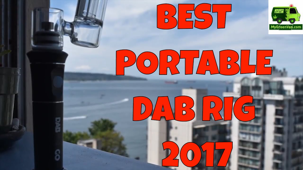 Best Vape For Dabbing 2017