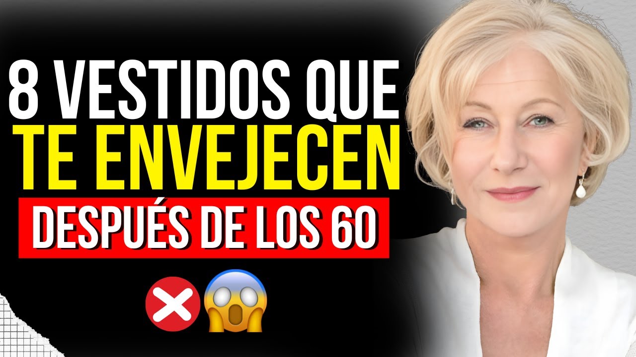 8 Vestidos que Debes EVITAR Para NO Envejecer y Verte Más Joven