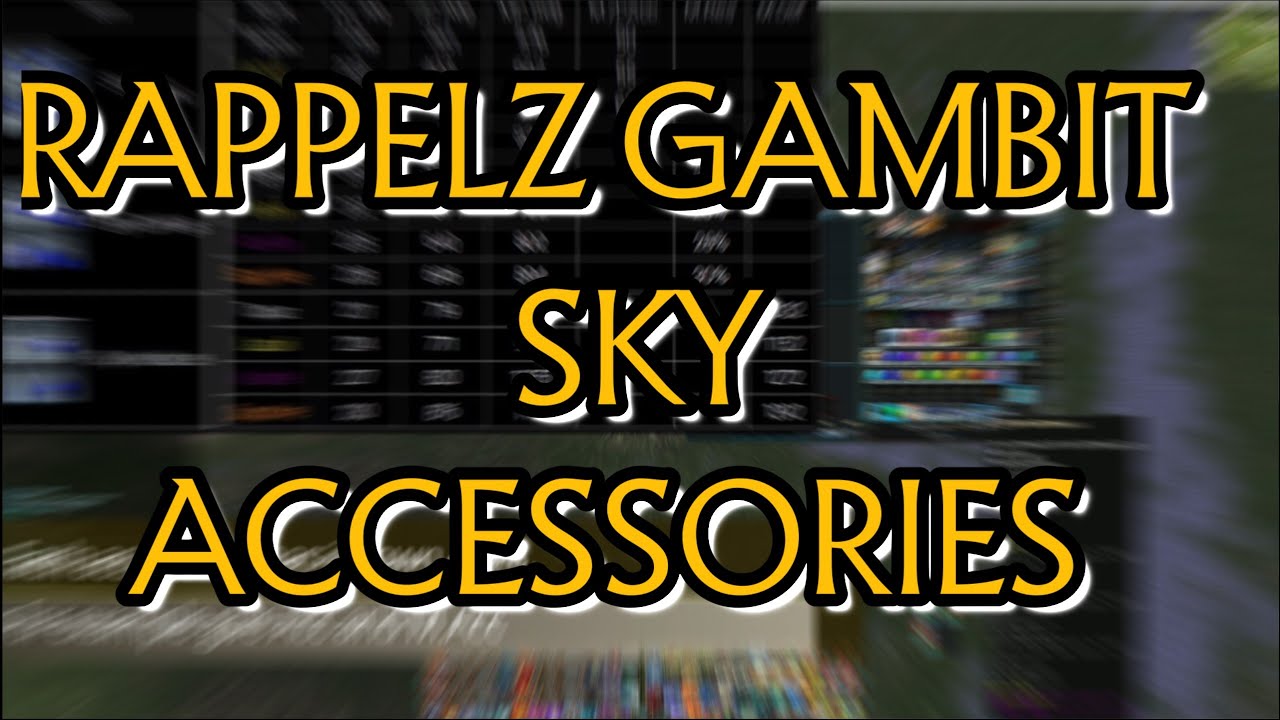 Rappelz Gambit - Sky Accessories Guide