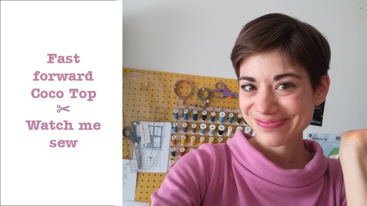 Coco Top Fast Forward - Watch me sew