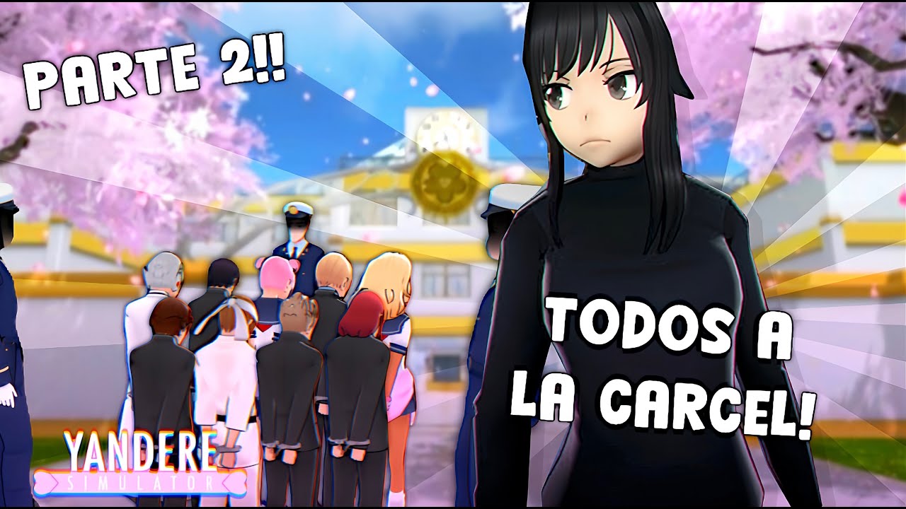 ENVIE A TODA LA ESCUELA A LA CARC3L RETO PT2 ||YANDERE SIMULATOR