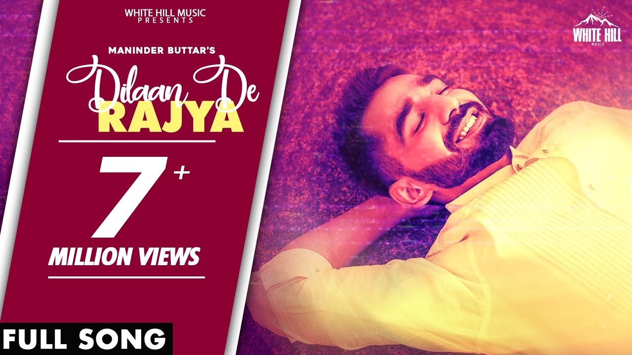 DILAAN DE RAJYA (Full Song) Maninder Buttar | MixSingh | Valentines Special
