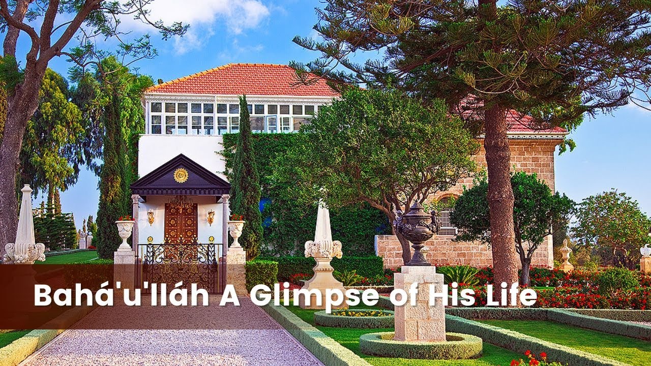 'Baháʼu'lláh - A Glimpse of His Life' by Hand of the Cause of God Amatu'l Bahá Rúhíyyih Khanum