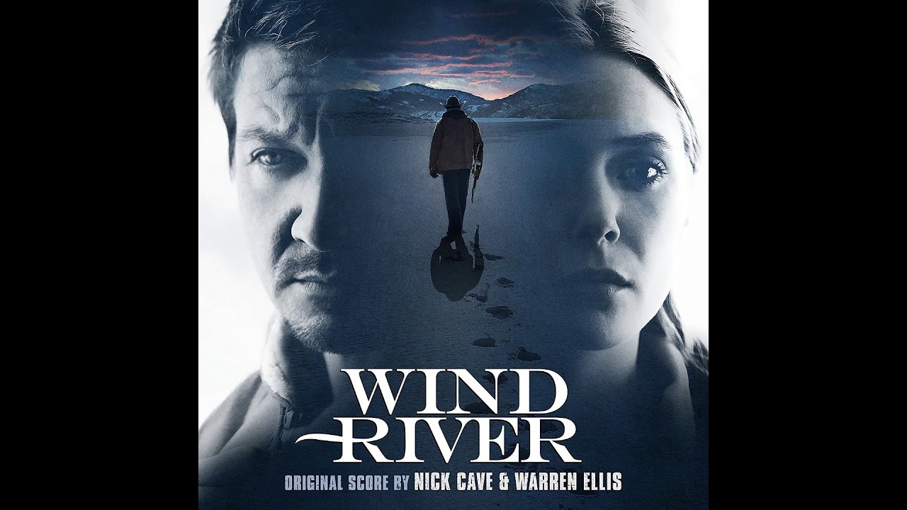 Nick Cave & Warren Ellis - Three Seasons in Wyoming (Wind River OST)
