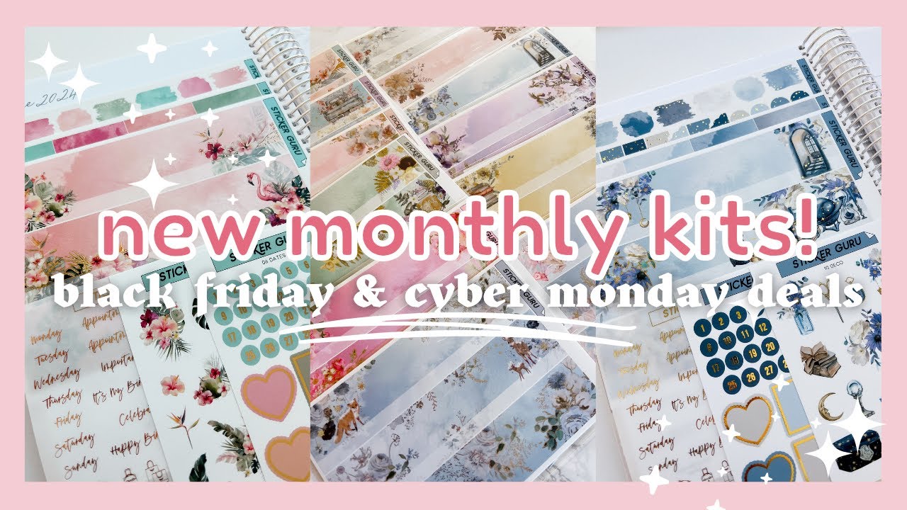 Revealing our NEW 2024 Monthly Kits + BLACK FRIDAY & CYBER MONDAY DEALS! | Sticker Guru A5Wide 7x9