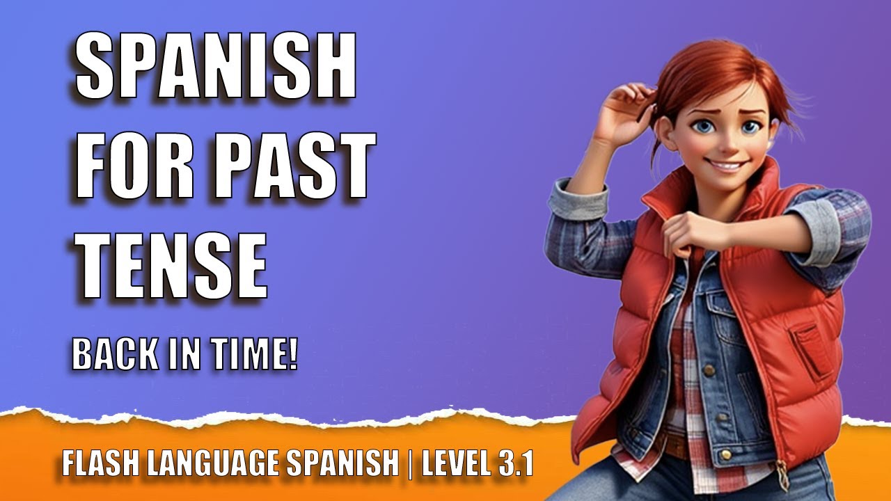 Unlock Past Tense Spanish Fast (60 -AR Verbs to Tell Your Stories) | Flash Language Spanish 3.1