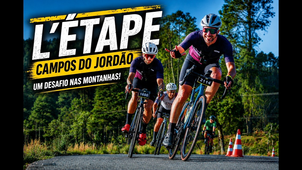 L´ÉTAPE CAMPOS DO JORDÃO | CANAL BIKE CHEF