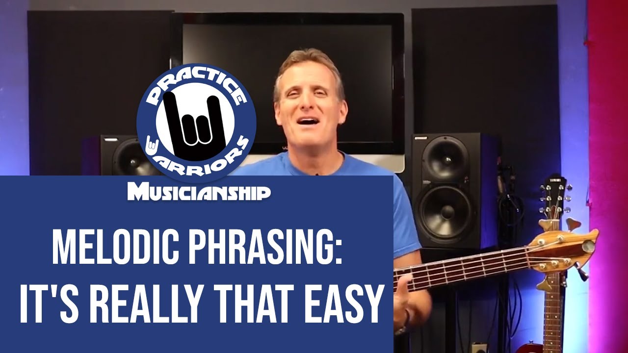 Musicianship (Melodic Phrasing) - It's REALLY That Easy