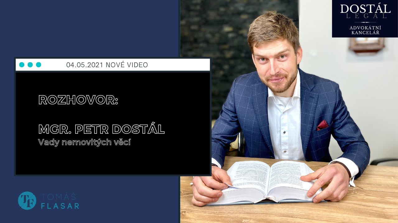 Rozhovor - Mgr. Petr Dostál - Vady nemovitých věcí