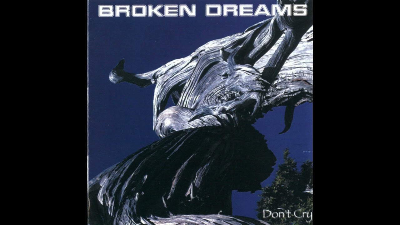 BROKEN DREAMS - CAN'T YOU FEEL THE NIGHT