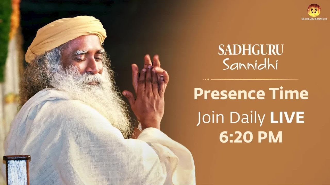 Sadhguru Sannidhi English - Join at 6-15 PM 13th March