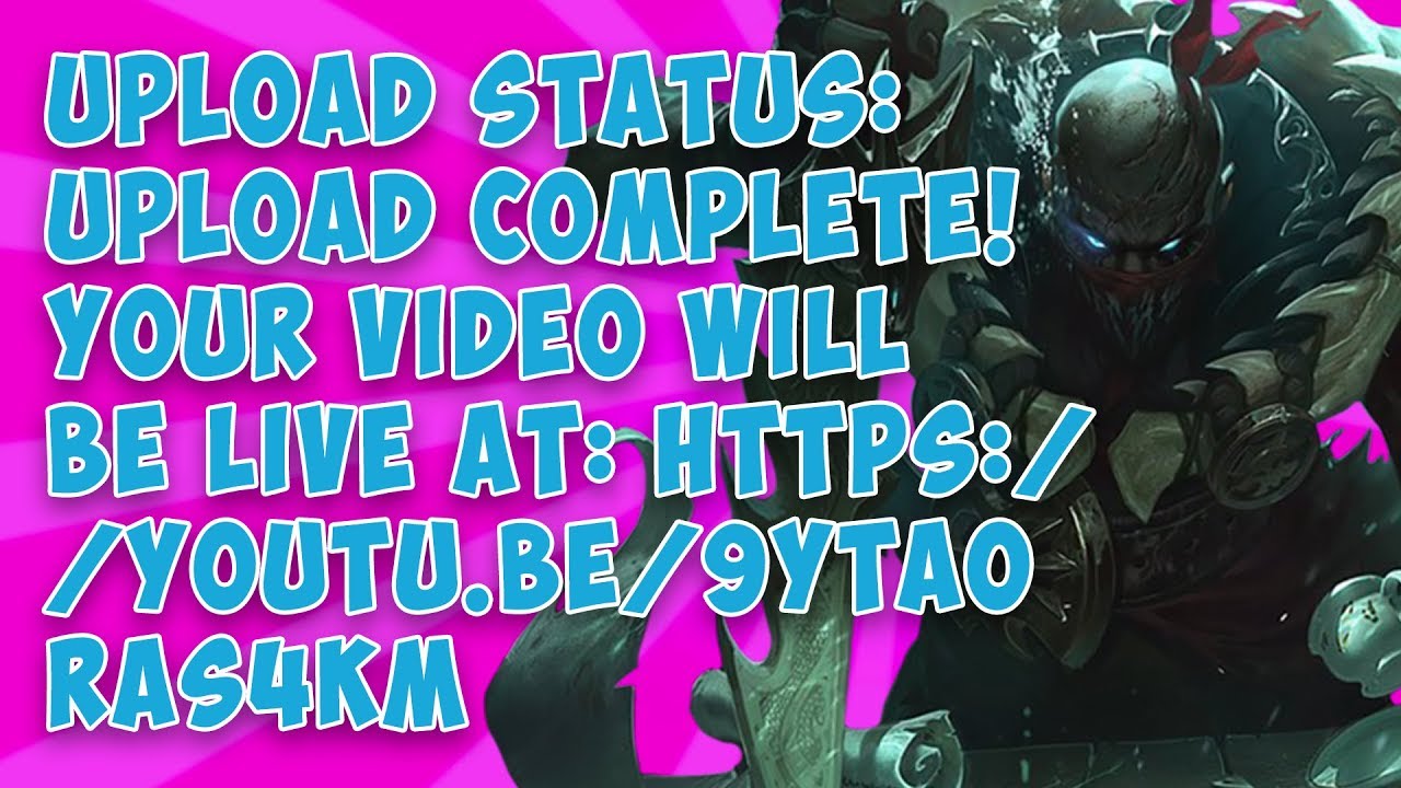 Upload status: Upload complete! Your video will be live at: https://youtu.be/9YtaOrAs4kM