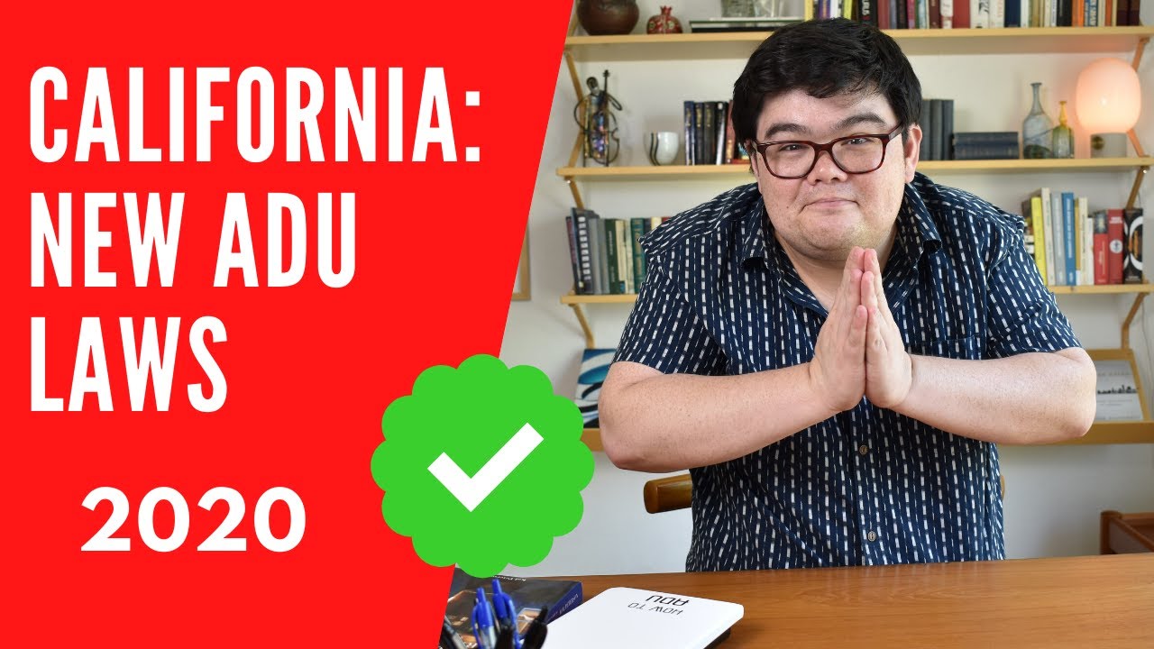 New ADU Law - California lets you build a second home overriding local laws