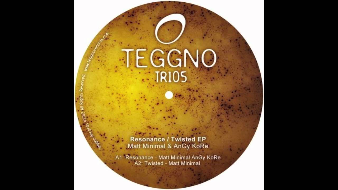 Matt Minimal , AnGy KoRe - Resonance ( Original Mix )
