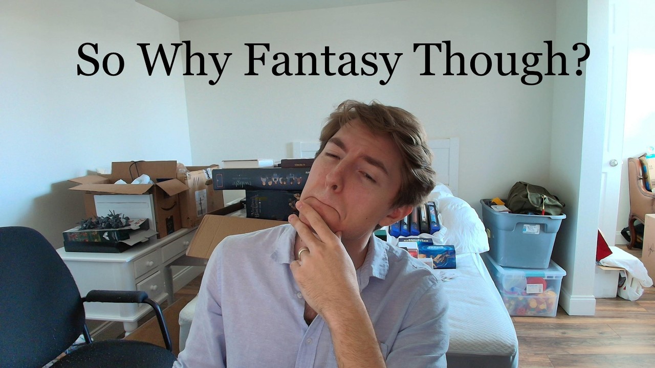 Why Fantasy Is Valuable (To Me)