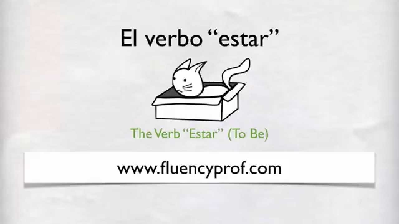 How to Use the Verb Estar in Spanish
