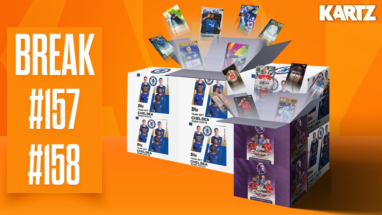 BREAK #157 #158 |  Topps Chrome EPL  25/26 X2 | Topps Chelsea TS 25/26