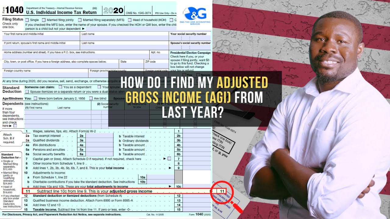 How do I find my Adjusted Gross Income (AGI) from last year?