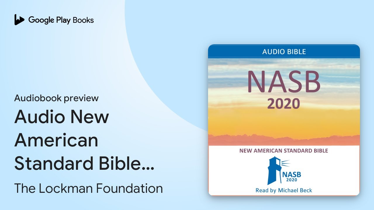 Audio New American Standard Bible - NASB 2020:… by The Lockman Foundation · Audiobook preview