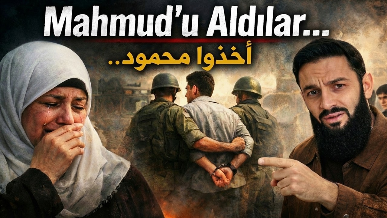 أخذوا محمود Mahmud'u Aldılar تعلم التركية مع السنوارSinvar'la Arapça Çalışalım (48)