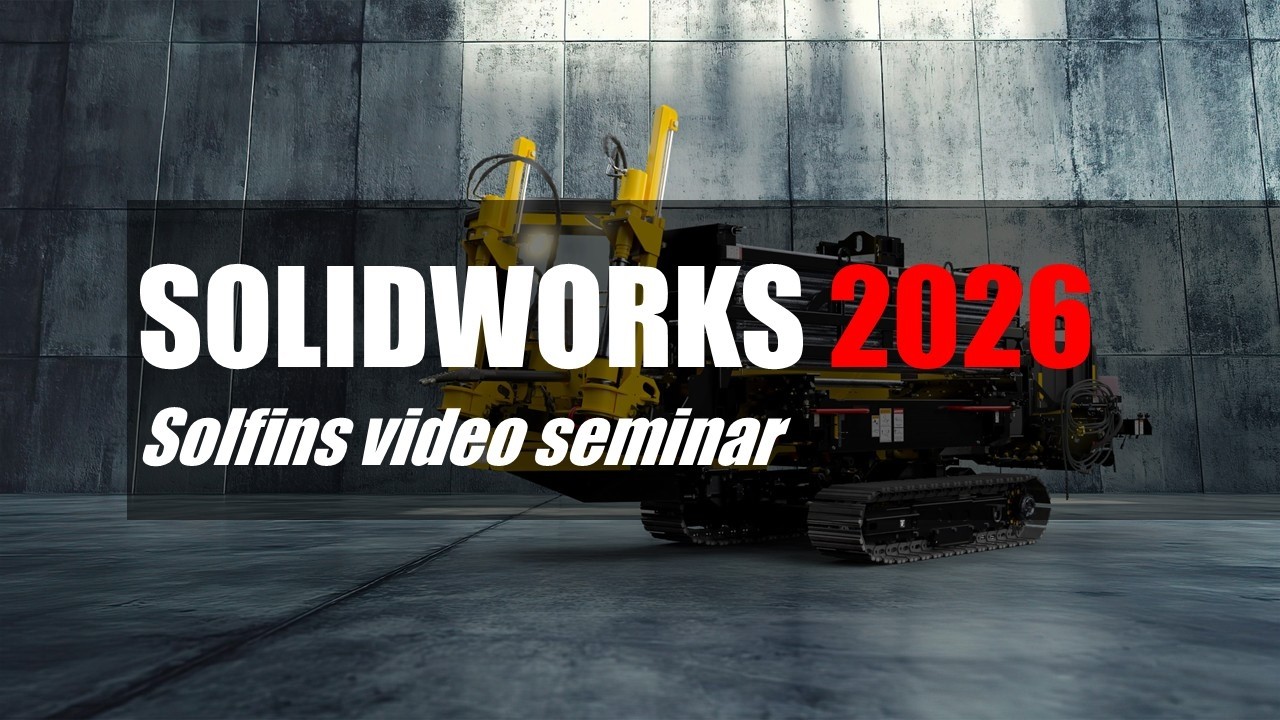 Solfins seminar SolidWorks 2026 NOVITETI