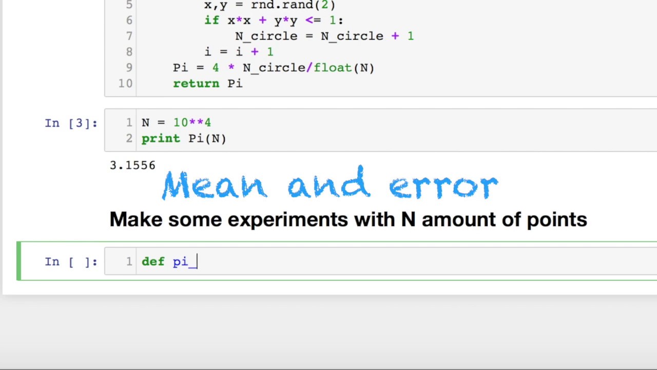 3. Pi using MonteCarlo and Python