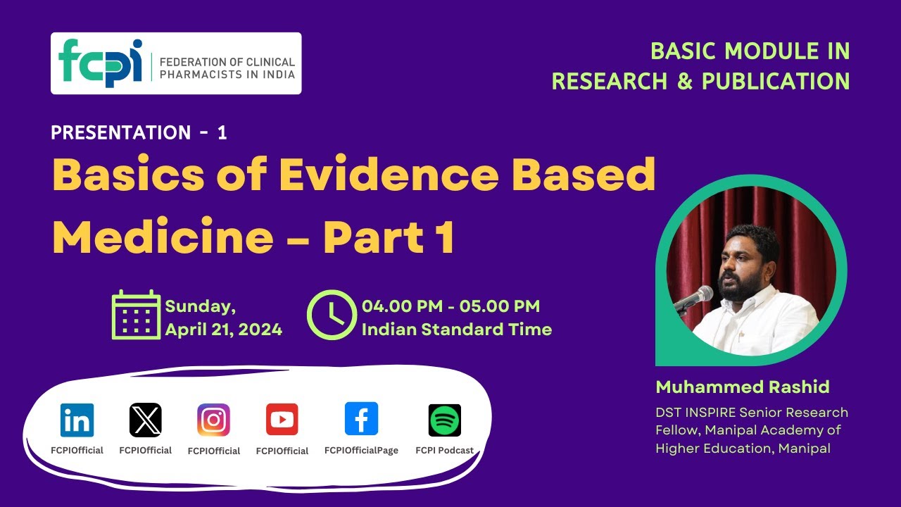 Basics of Evidence Based Medicine – Part 1