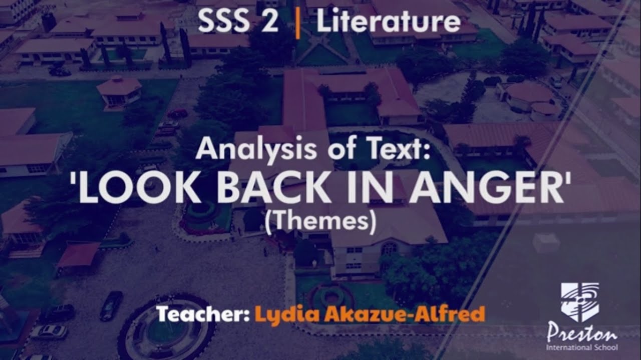 Thematic Analysis of 'Look Back in Anger' - SSS2 Literature