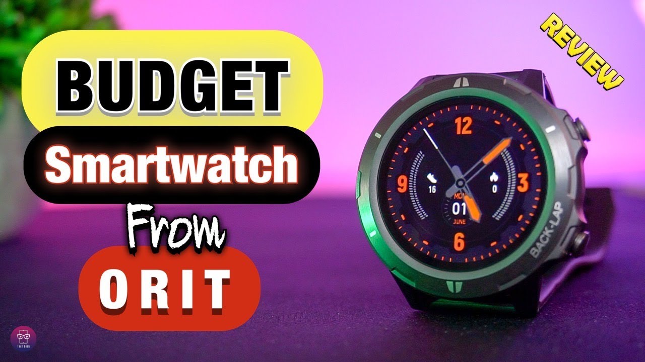 BEST  BUDGET SMARTWATCH - ORIT SPORTS SMARTWATCH - Bigger Screen..!